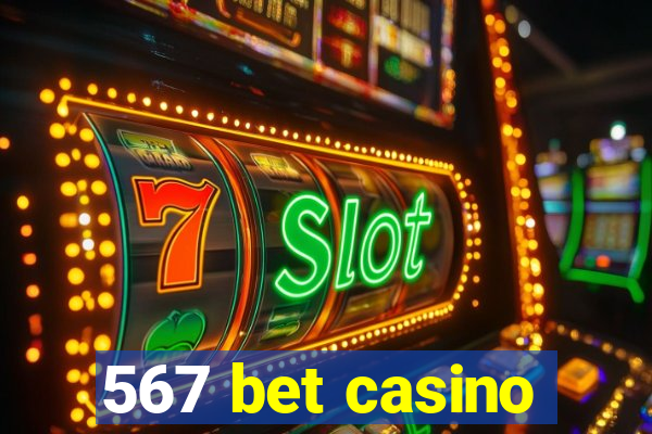 567 bet casino